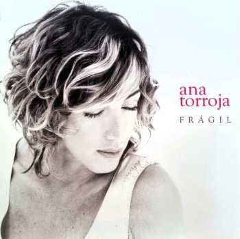 LP Ana Torroja: Frágil