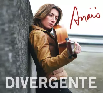 Anaïs: Divergente
