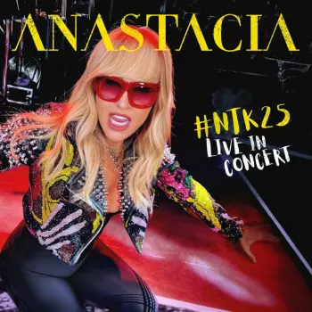 Anastacia: Ntk25 Anastacia Live In Concert