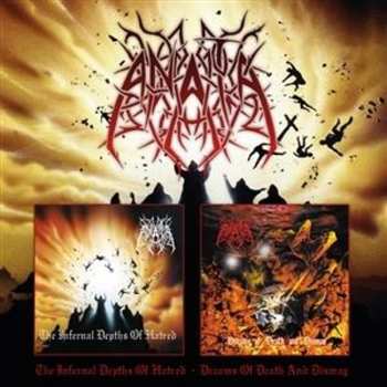 Album Anata: The Infernal Depths Of Hatred / Dreams Of Death And Dismay