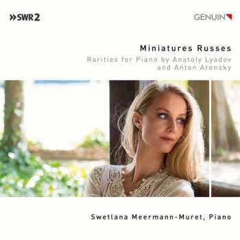 CD Swetlana Meermann-Muret: Miniatures Russes