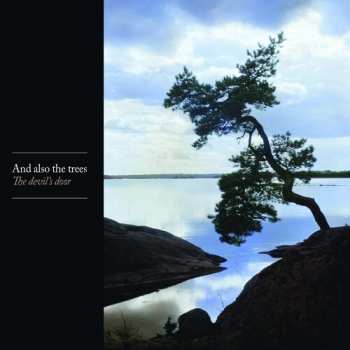 Album And Also The Trees: Devil's Door