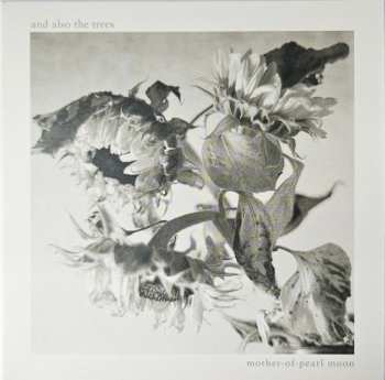 CD And Also The Trees: Mother-Of-Pearl Moon