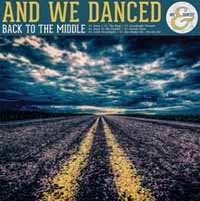 LP And We Danced: Back To The Middle