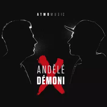 Andělé X Démoni