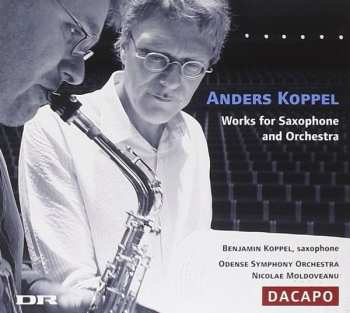 Album Odense Symfoniorkester: Works For Saxophone And Orchestra