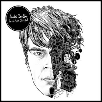 CD Andre Bratten: Be A Man You Ant