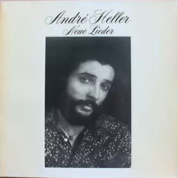 André Heller: Neue Lieder