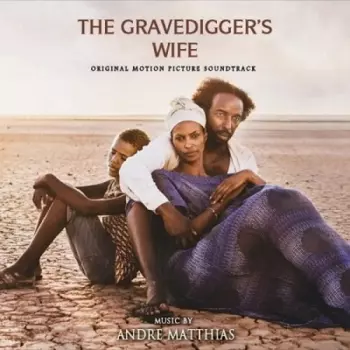 The Gravedigger's Wife (Original Motion Picture Soundtrack)