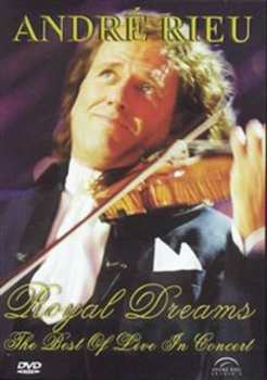 DVD André Rieu: Royal Dreams - The Best Of Live In Concert