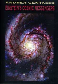 Album Andrea Centazzo: Einstein's Cosmic Messengers