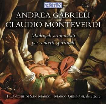 CD Andrea Gabrieli: Madrigali Accomodati Per Concerto Spirituale