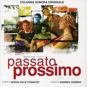 Passato Prossimo (Colonna Sonora Originale)