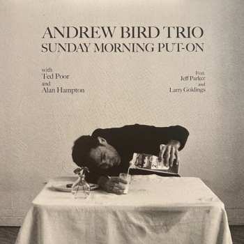 Album Andrew Bird Trio: Sunday Morning Put-On