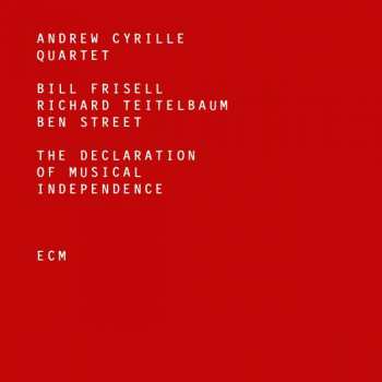 Album Andrew Cyrille Quartet: The Declaration Of Musical Independence