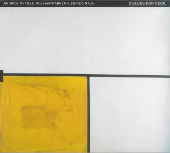 Andrew Cyrille: 2 Blues For Cecil