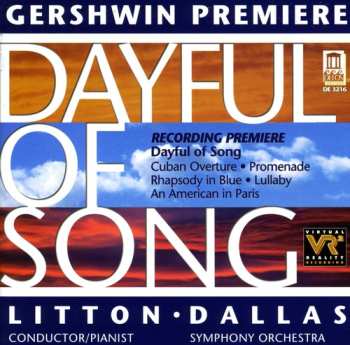 Album Dallas Symphony Orchestra: Gershwin Premiere - Dayful Of Song