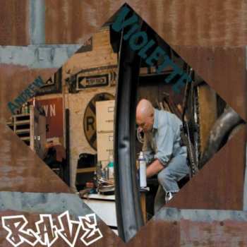 Album Andrew Violette: Rave