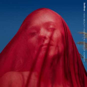 Album Ane Brun: How Beauty Holds The Hand Of Sorrow