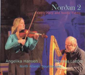 CD Angelika Hansen: Nordan 2 Celtic Harp And Nordic Fiddle