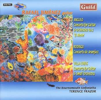 CD Angulo / Jiminez / Bournemouth Sinf / Frazor: Concerto For Guitar & Orchestra 2: Alevin