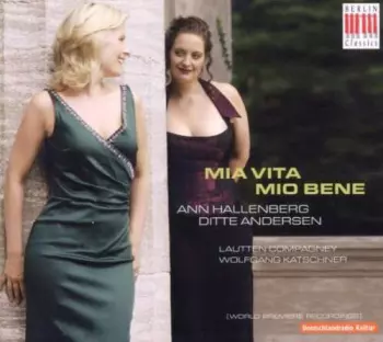 Mia Vita Mio Bene