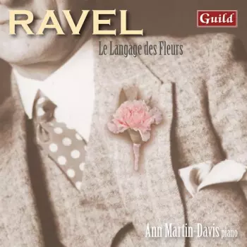 Ravel Le Language Des Fleurs- Piano Music