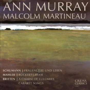 CD Ann Murray: Schumann • Mahler • Britten