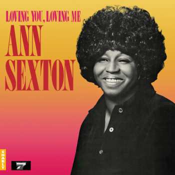 LP Ann Sexton: Loving You, Loving Me