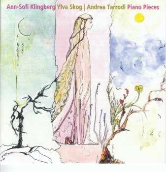 Album Andrea Tarrodi: Piano Pieces