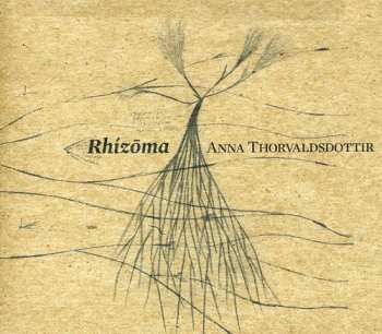 CD Anna Thorvaldsdottir: Rhízōma