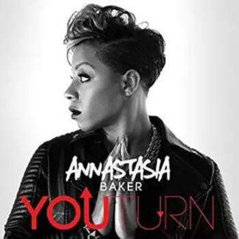 Annastasia Baker: You Turn