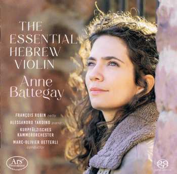 SACD Anne Battegay: The Essential Hebrew Violin