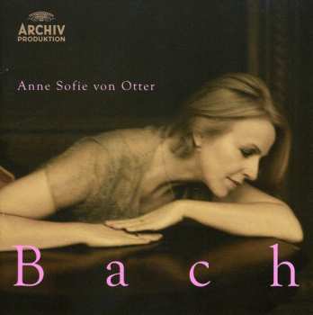 Album Anne Sofie Von Otter: Bach