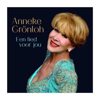 Album Anneke Gronloh: Een Lied Voor Jou
