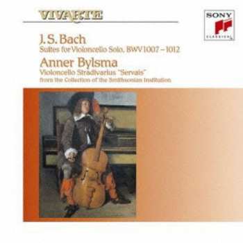 Album Anner Bylsma: J. S. Bach: Suites For Violoncello Solo