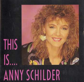 CD Anny Schilder: This Is... Anny Schilder