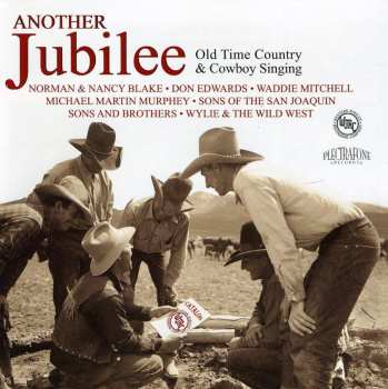 Album Another Jubilee: Old Time Country & Cowboy / Var: Another Jubilee: Old Time Country & Cowboy