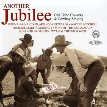 Another Jubilee: Old Time Country & Cowboy / Var: Another Jubilee: Old Time Country & Cowboy