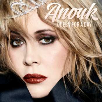 LP Anouk: Queen For A Day
