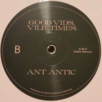LP Ant antic: Good Vids, Vile Times CLR