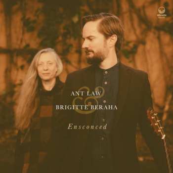 Album Ant Law & Brigitte Beraha: Ensconced