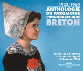 Album Anthologie Du Patrimoine Phonographique / Various: Anthologie Du Patrimoine Phonographique