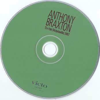 CD Anthony Braxton: 12+1tet (Victoriaville) 2007