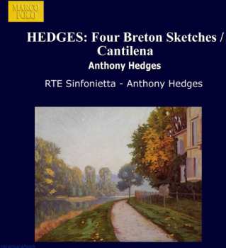 CD RTE Sinfonietta: Four Breton Sketches / Cantilena