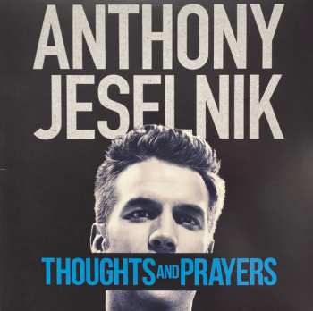 2LP Anthony Jeselnik: Thoughts And Prayers
