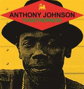 LP Anthony Johnson: Togetherness