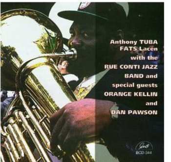 Album Anthony Lacen: Anthony Tuba Fats Lacen