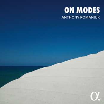 2LP Anthony Romaniuk: On Modes