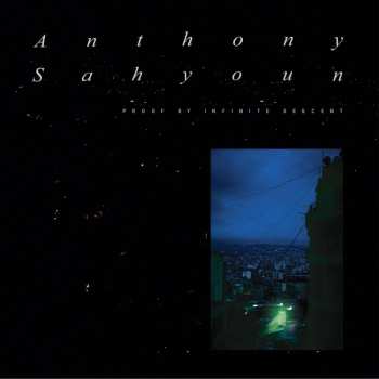 LP Anthony Sahyoun: Proof By Infinite Descent CLR | LTD